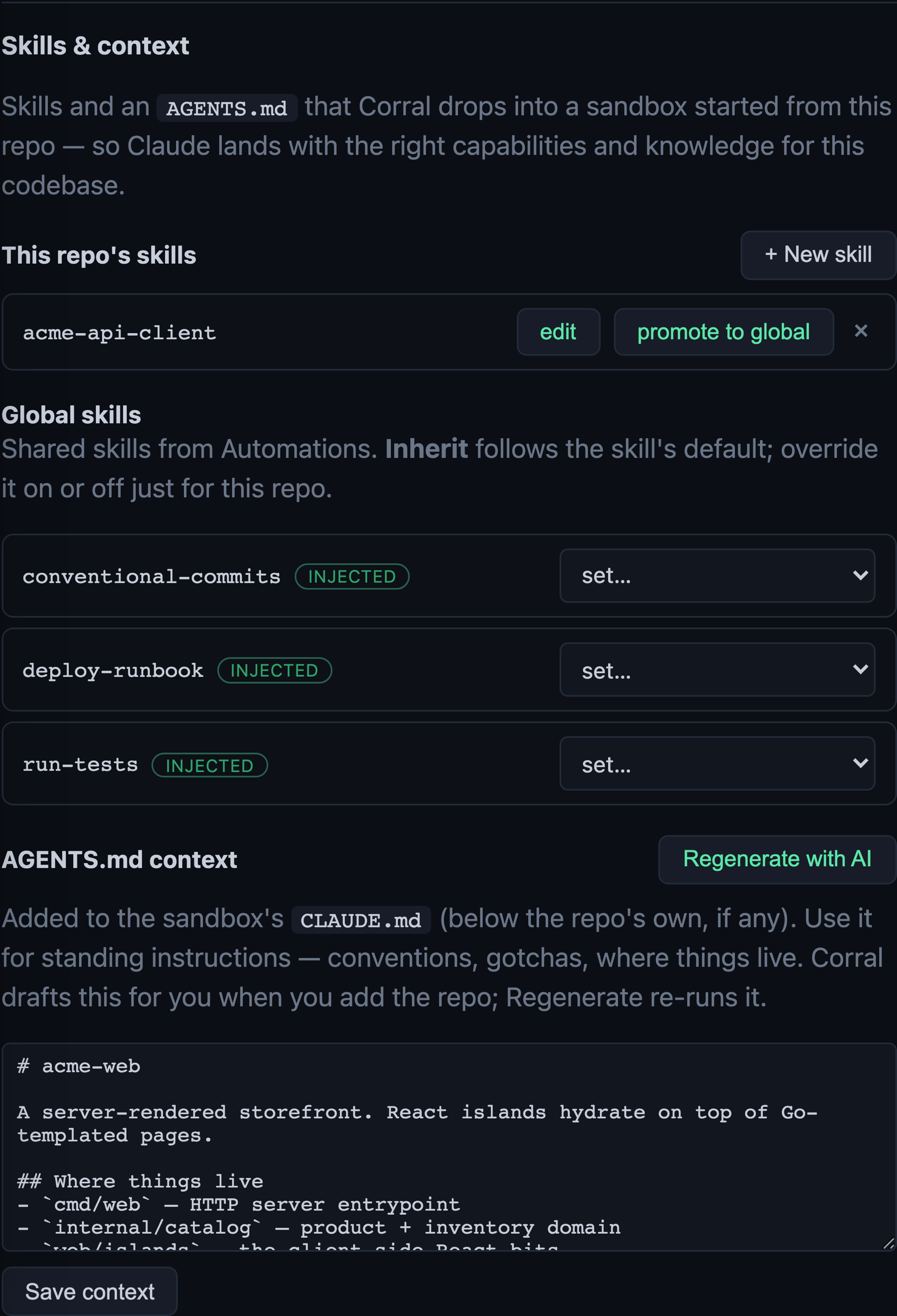 A repo's Skills and context panel: this repo's own skills, the inherited global skills each with a per-repo set control, and the AGENTS.md context box below.